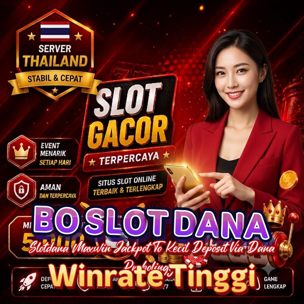 BO SLOT DANA